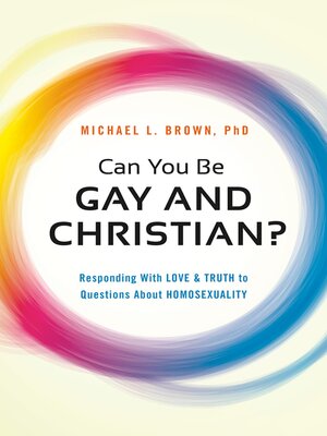 cover image of Can You Be Gay and Christian?